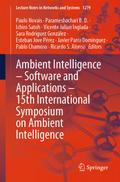 Ambient Intelligence – Software and Applications – 15th International Symposium on Ambient Intelligence