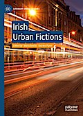 Irish Urban Fictions