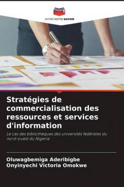 Stratégies de commercialisation des ressources et services d’information