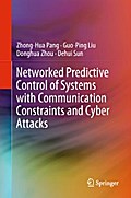 Networked Predictive Control of Systems with Communication Constraints and Cyber Attacks