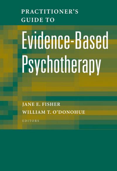 Practitioner’s Guide to Evidence-Based Psychotherapy