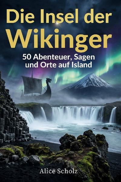 Die Insel der Wikinger