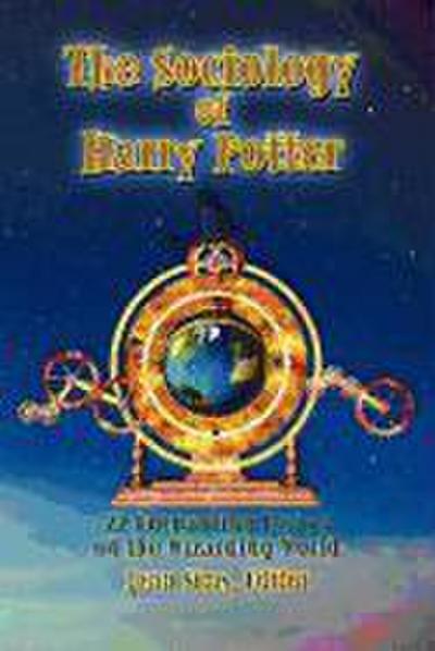 The Sociology of Harry Potter