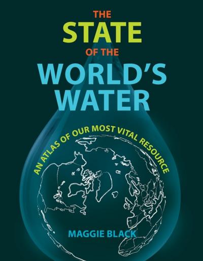 The State of the World’s Water