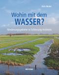 Wohin mit dem Wasser?
