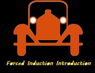 Forced Induction Introduction