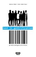 Lost in Gentrification