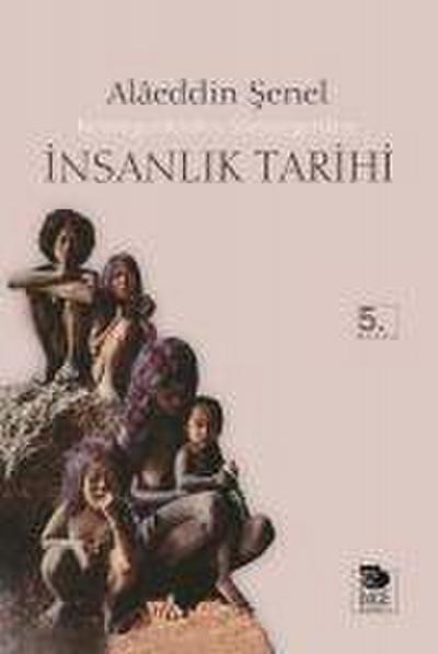 Kemirgenlerden Sömürgenlere Insanlik Tarihi