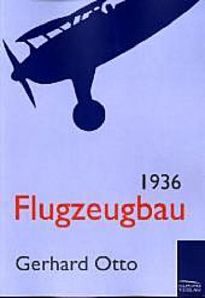 Flugzeugbau 1936