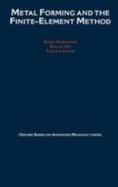 Metal Forming and the Finite-Element Method