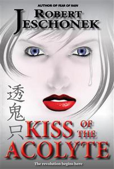 Kiss of the Acolyte