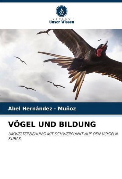 VÖGEL UND BILDUNG