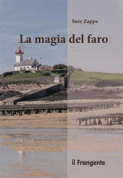 La magia del faro