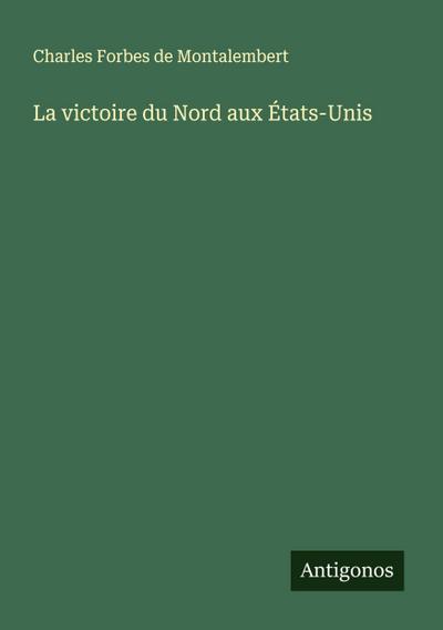 La victoire du Nord aux États-Unis
