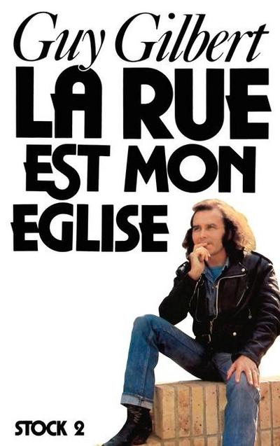 La Rue est mon église