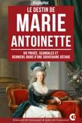 Le Destin de Marie-Antoinette