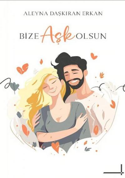 Bize Ask Olsun