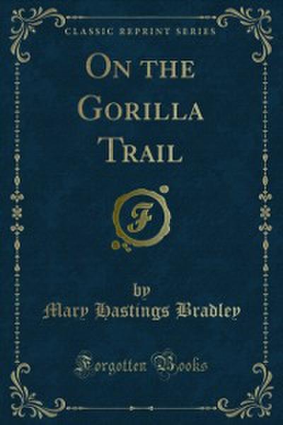 On the Gorilla Trail