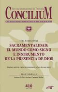 Sacramentalidad: el mundo como signo e instrumento de la presencia de Dios