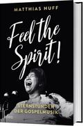 Feel the Spirit!