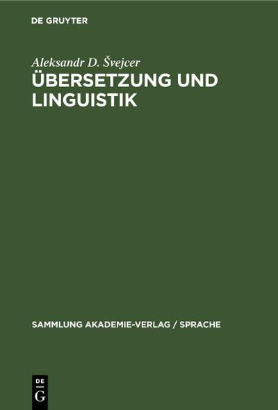 Übersetzung und Linguistik