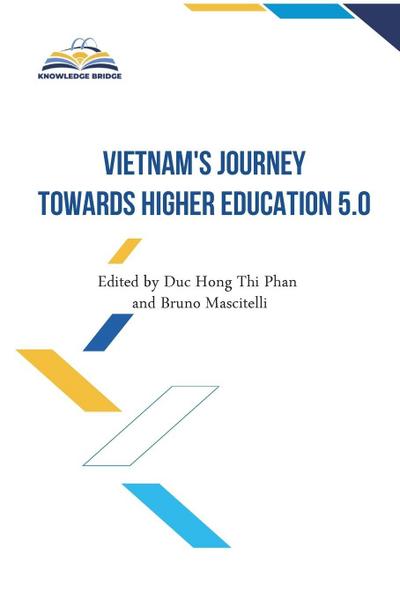 Vietnam’s Journey towards Higher Education 5.0