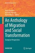 An Anthology of Migration and Social Transformation