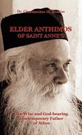 Elder Anthimos Of Saint Anne’s