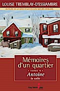 Memoires d’un quartier, tome 9