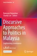 Discursive Approaches to Politics in Malaysia