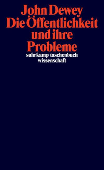 Die Öffentlichkeit und ihre Probleme