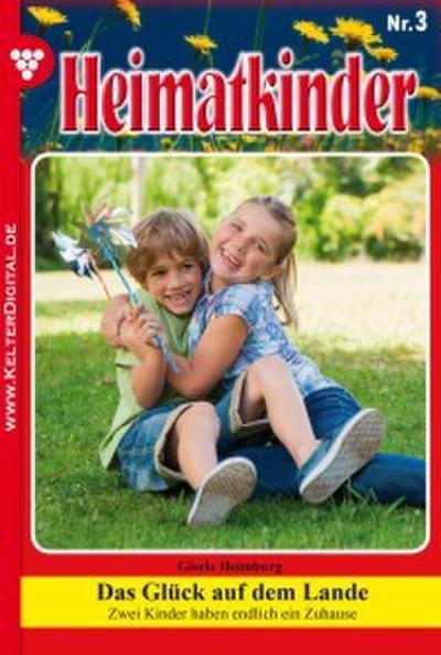 Heimatkinder 3 - Heimatroman
