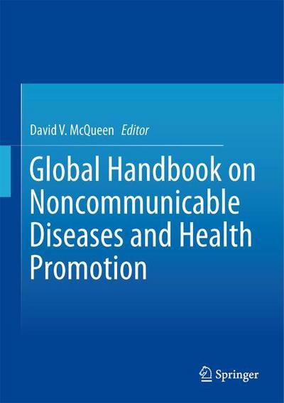 Global Handbook on Noncommunicable Diseases and Health Promotion