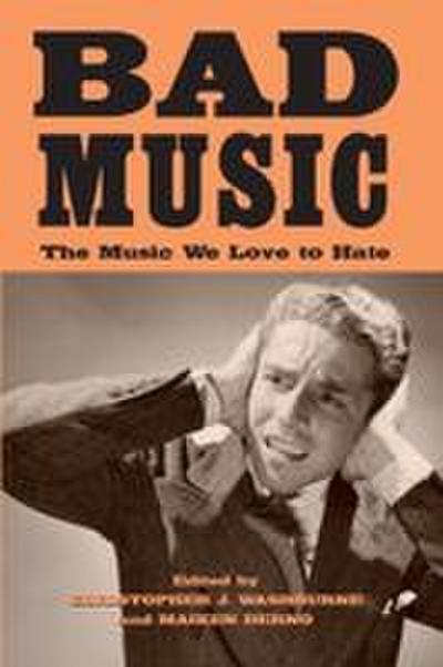 Bad Music