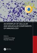 An Interplay of Cellular and Molecular Components of Immunology