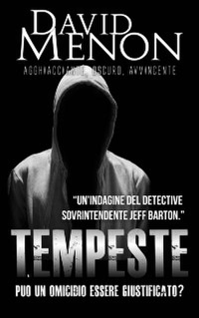 Tempesta: Uno Scottante Caso Per Il Sovrintendente Jeff Barton