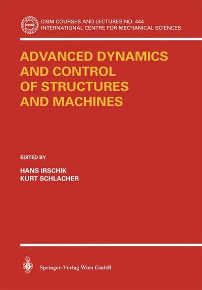 Advanced Dynamics and Control of Structures and Mechanics