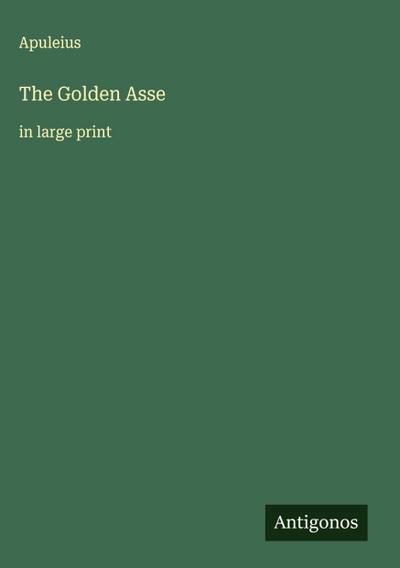 The Golden Asse