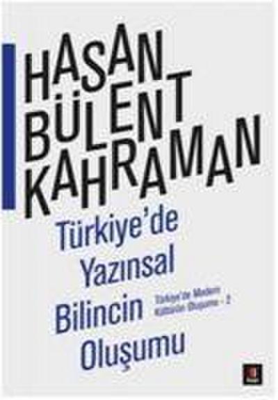 Türkiyede Yazinsal Bilincin Olusumu