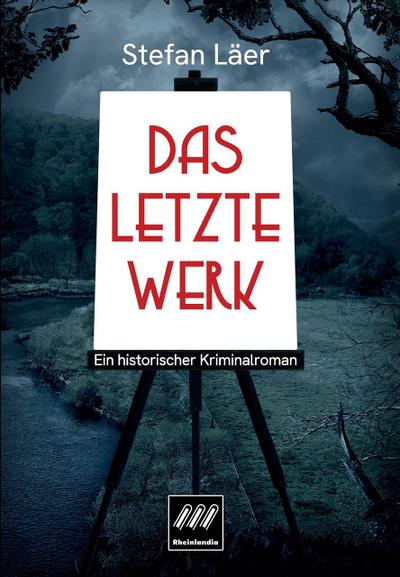 Das letzte Werk