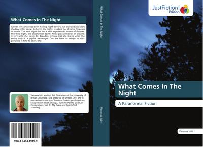 What Comes In The Night