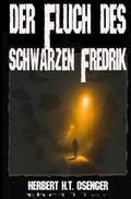 Der Fluch des schwarzen Fredrik