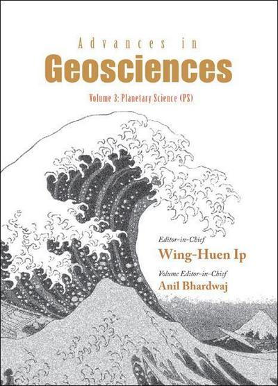 Advances in Geosciences - Volume 3: Planetary Science (Ps)