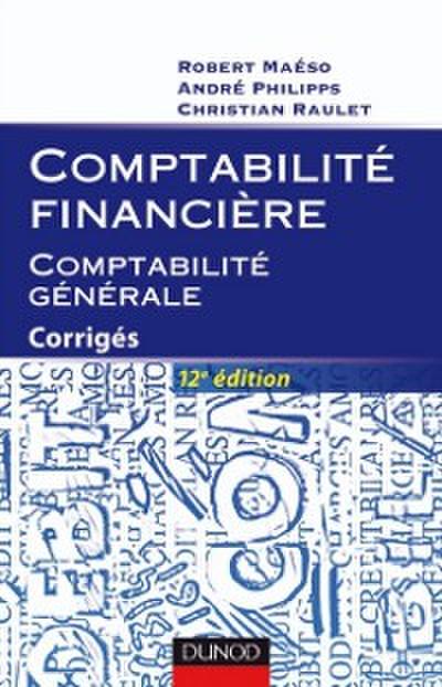 Comptabilite financiere - Comptabilite generale - 12e ed.