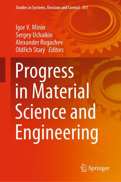 Progress in Material Science and Engineering