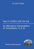 Paul in Conflict with the Veil