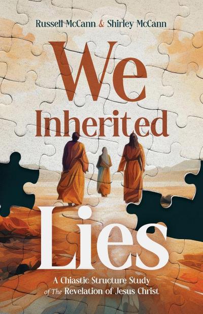 We Inherited Lies