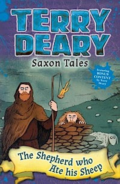 Saxon Tales: The Shepherd Who Ate His Sheep