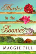 Murder in the Boonies (The Sleuth Sisters Mysteries)