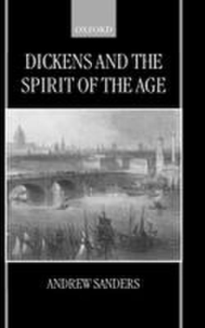 Dickens and the Spirit of the Age